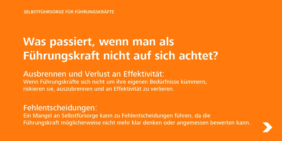 Selbstführung und Selbstfürsorge für Führungskräfte