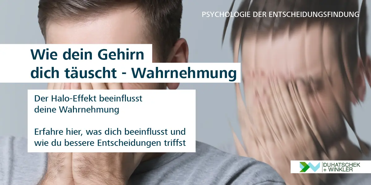 Der Halo-Effekt – Wie ein erster Eindruck alles beeinflussen kann
