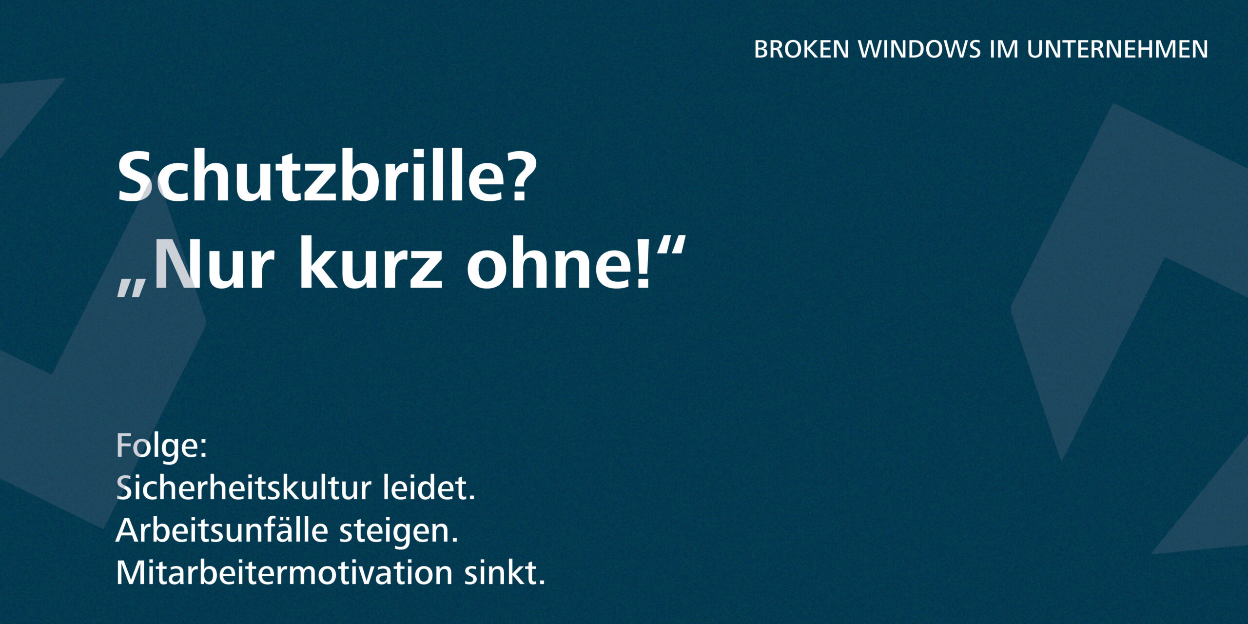 Broken Windows Ansatz
