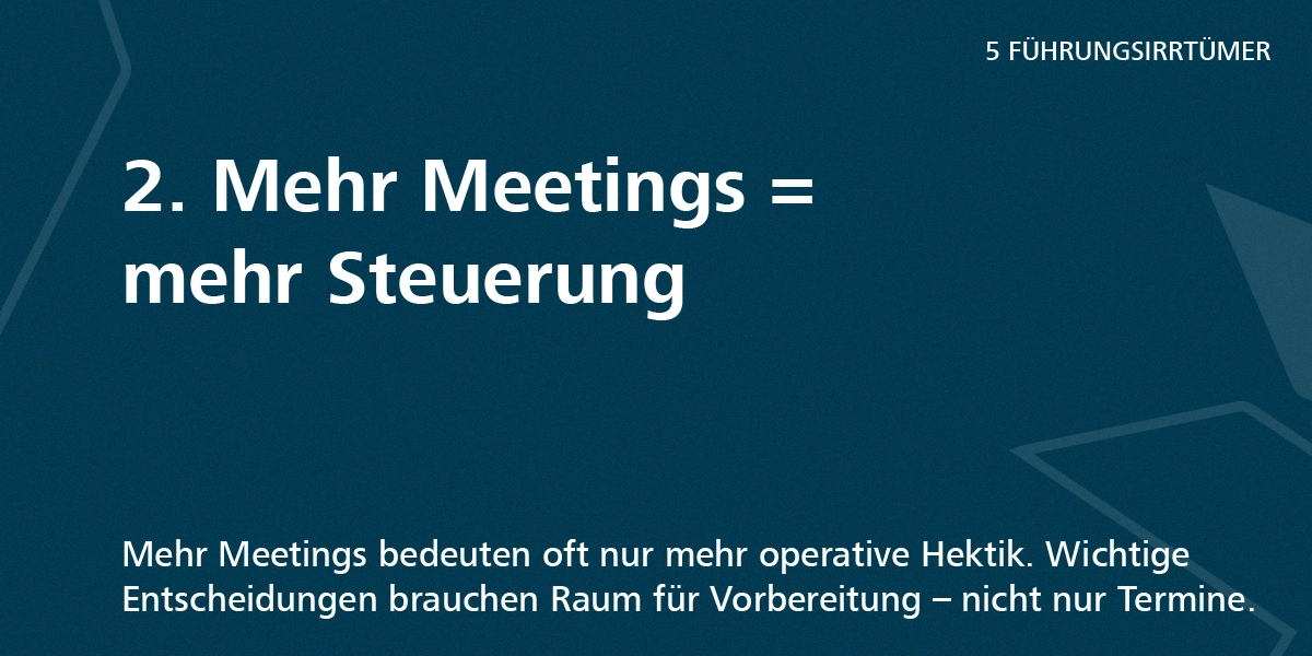 5 Führungsirrtümer